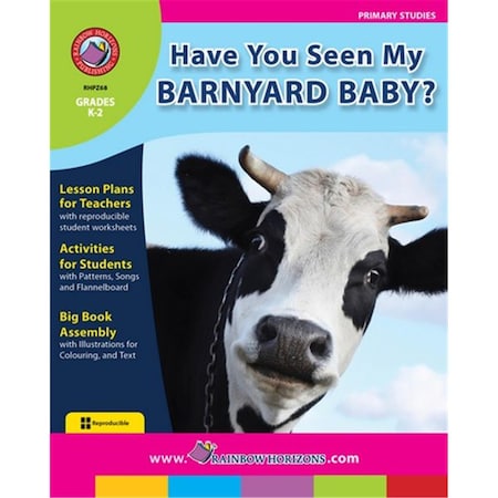 Have You Seen My Barnyard Baby - Grade K To 2